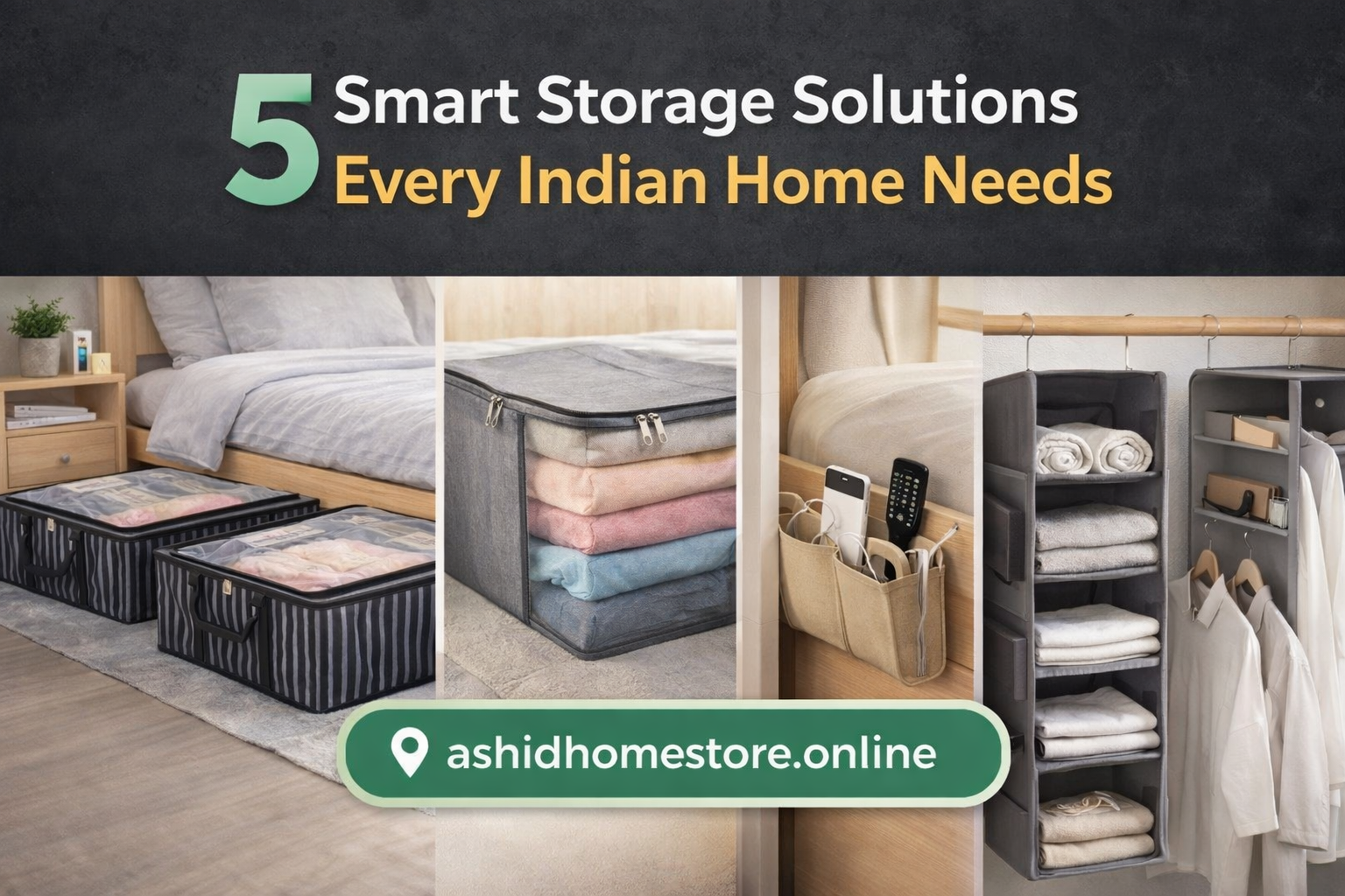 5 Smart Storage Solutions Every Indian Home Needs