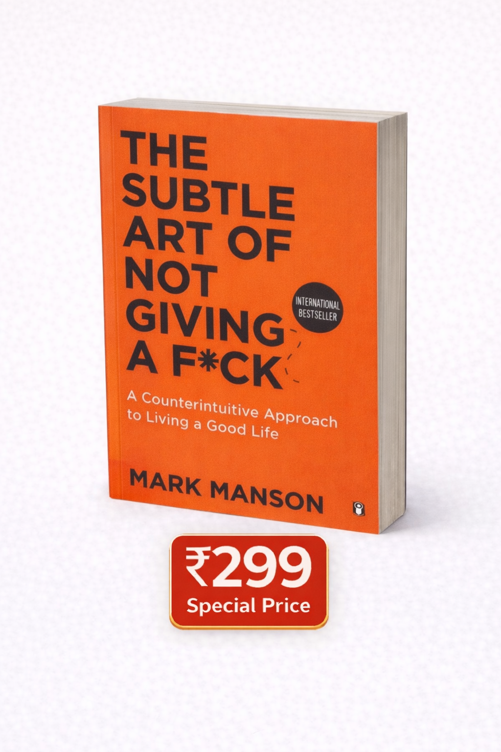 The Subtle Art of Not Giving a F*ck – Paperback by Mark Manson (English)